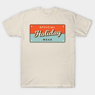 Official Holiday Wear T-Shirt